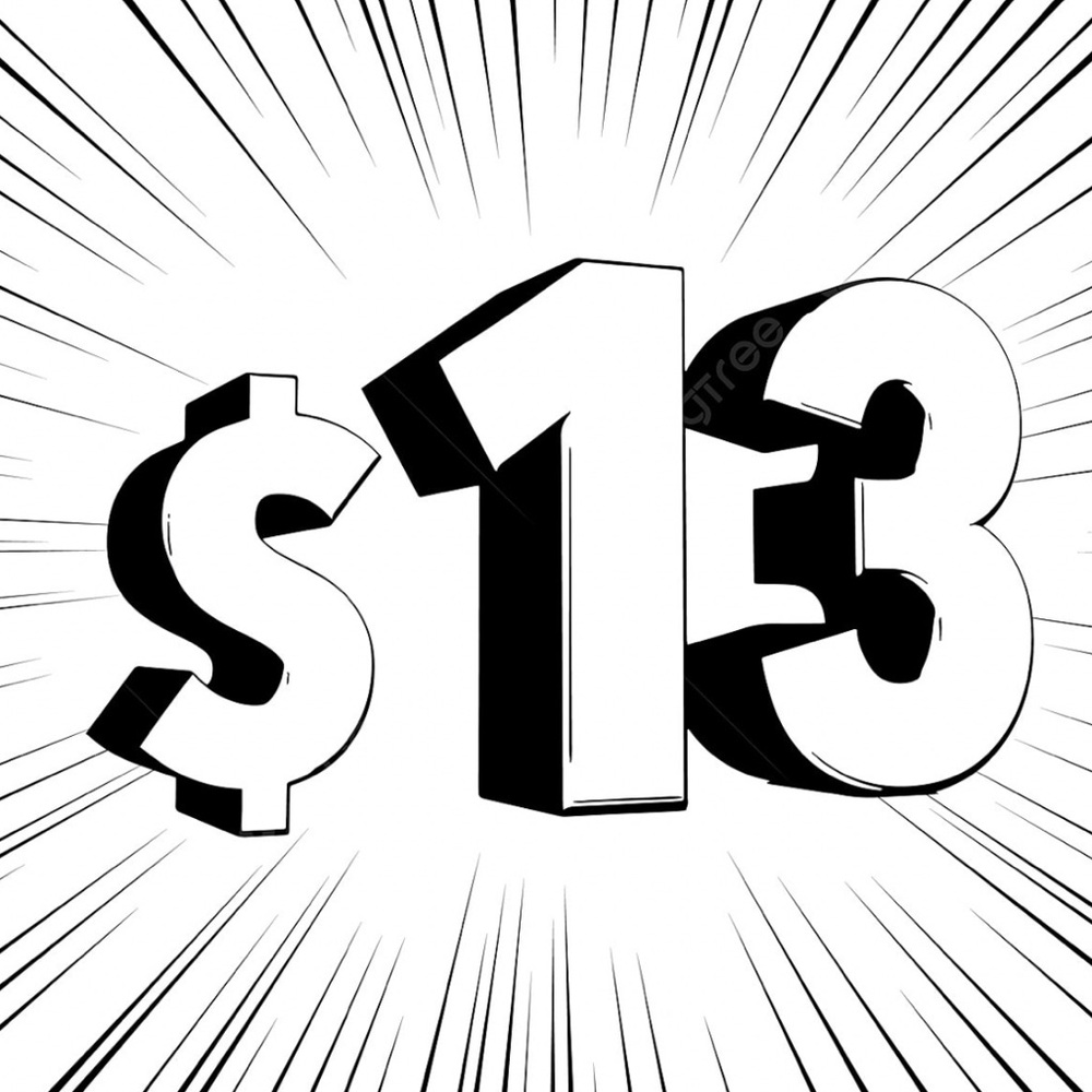 $13 show starts